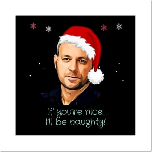 If you're nice, I'll be naughty - Brett Sutton Christmas Posters and Art